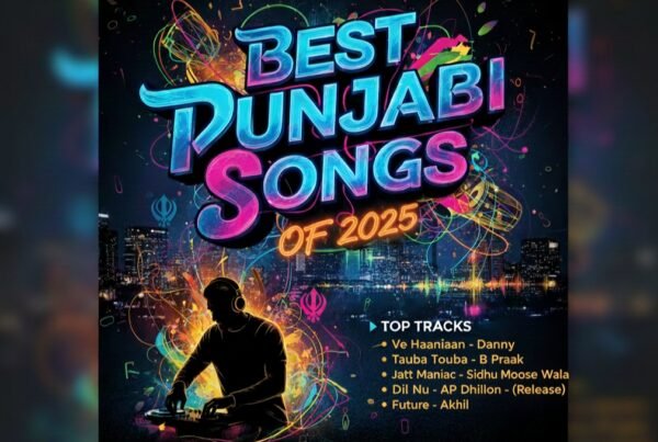 Top Punjabi Songs of 2025 — A Year in Music 🎵
